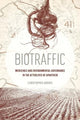 Book cover of: Biotraffic. By: Christopher Morris