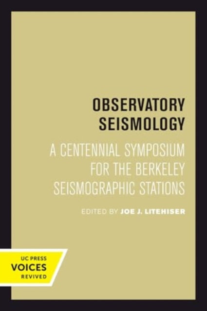 Book cover of: Observatory Seismology. By: Joe J. Litehiser