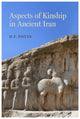 Book cover of: Aspects of Kinship in Ancient Iran. By: D. T. Potts