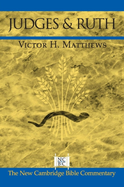 Book cover of: Judges and Ruth. By: Victor H. Matthews