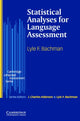 Book cover of: Statistical Analyses for Language Assessment Book