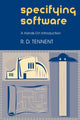 Book cover of: Specifying Software. By: R. D. Tennent