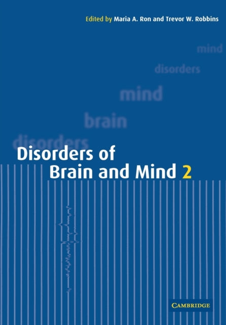 Book cover of: Disorders of Brain and Mind: Volume 2
