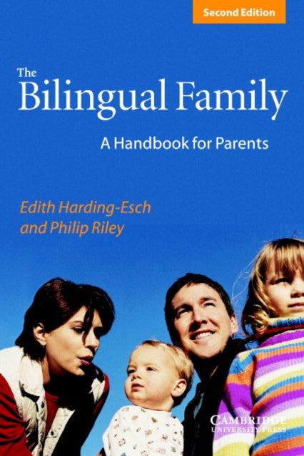 Book cover of: Bilingual Family. By: Edith Harding-Esch