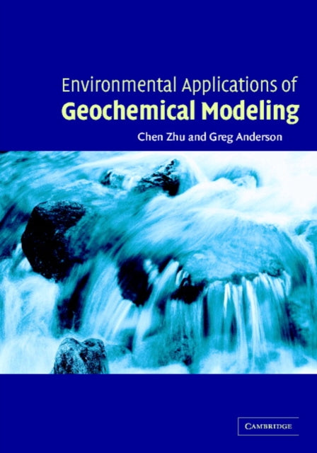Environmental Applications of Geochemical Modeling