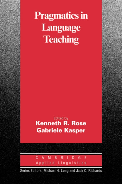 Book cover of: Pragmatics in Language Teaching