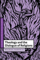 Book cover of: Theology and the Dialogue of Religions. By: S. J. Michael Barnes