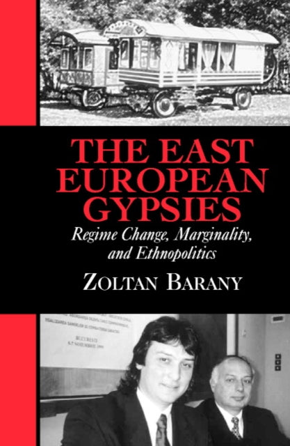 Book cover of: East European Gypsies. By: Zoltan Barany