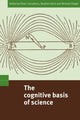 Book cover of: Cognitive Basis of Science