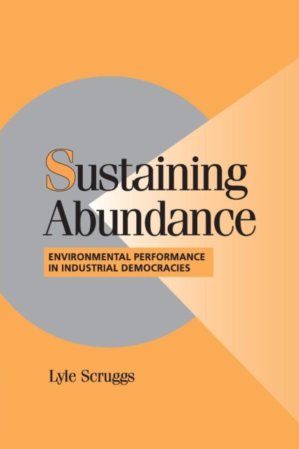 Book cover of: Sustaining Abundance. By: Lyle Scruggs