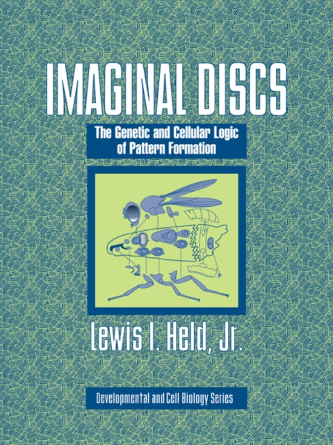 Book cover of: Imaginal Discs. By: Lewis I. Held Jr