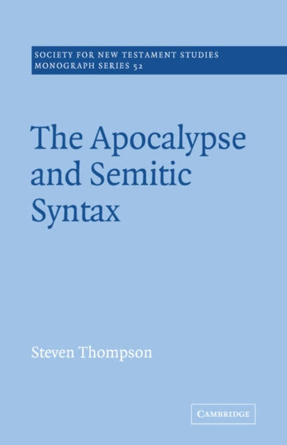 The Apocalypse and Semitic Syntax