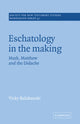 Book cover of: Eschatology in the Making. By: Victoria Balabanski