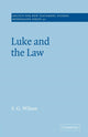 Book cover of: Luke and the Law. By: S. G. Wilson
