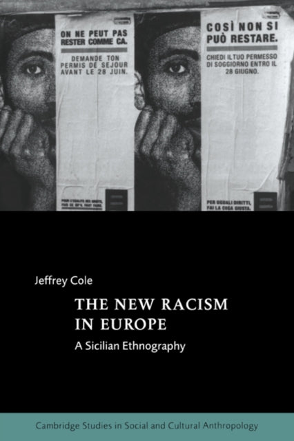 Book cover of: New Racism in Europe. By: Jeffrey Cole