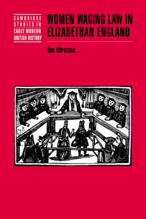 Women Waging Law in Elizabethan England