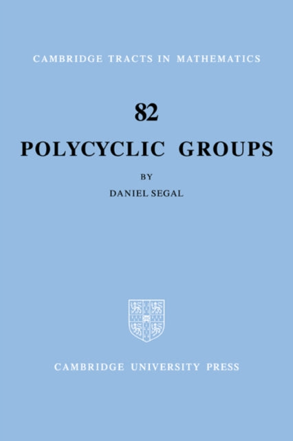 Book cover of: Polycyclic Groups. By: Daniel Segal