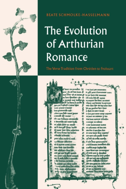 Book cover of: Evolution of Arthurian Romance. By: Beate Schmolke-Hasselmann