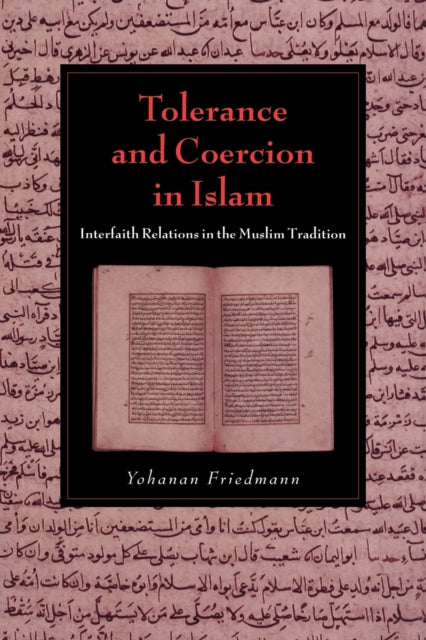 Tolerance and Coercion in Islam