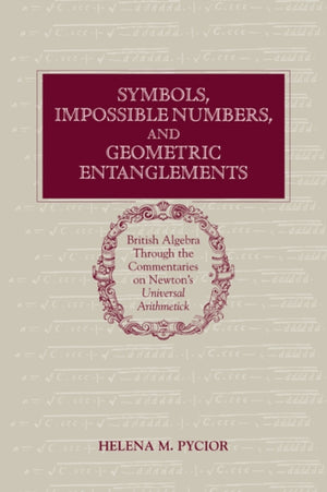 Symbols, Impossible Numbers, and Geometric Entanglements