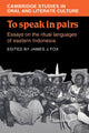 Book cover of: To Speak in Pairs. By: James J. Fox