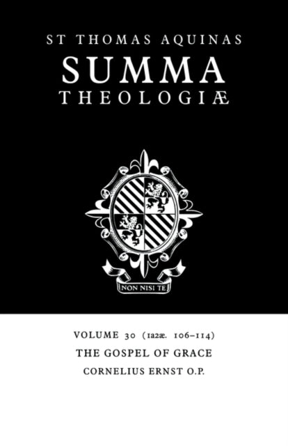 Book cover of: Summa Theologiae: Volume 30, The Gospel of Grace. By: Thomas Aquinas