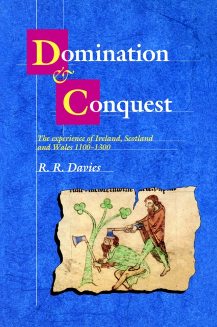 Book cover of: Domination and Conquest. By: R. R. Davies