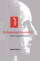 Book cover of: Delusional Disorder. By: Alistair Munro