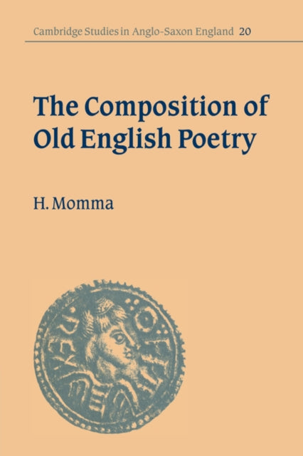 Book cover of: Composition of Old English Poetry. By: Hal Momma