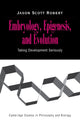 Book cover of: Embryology, Epigenesis and Evolution. By: Jason Scott Robert
