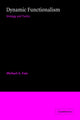 Book cover of: Dynamic Functionalism. By: Michael A. Faia