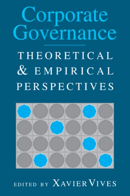 Book cover of: Corporate Governance. By: Xavier Vives
