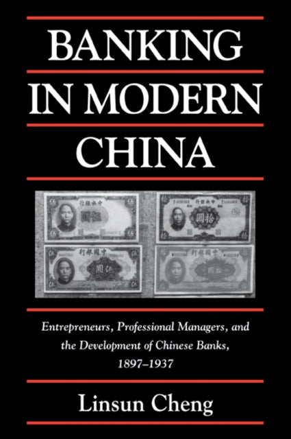 Banking in Modern China