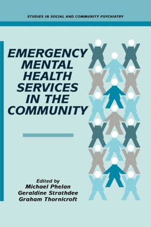 Emergency Mental Health Services in the Community