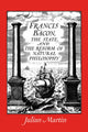 Book cover of: Francis Bacon, the State and the Reform of Natural Philosophy. By: Julian Martin