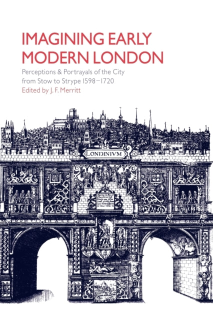 Book cover of: Imagining Early Modern London. By: J. F. Merritt