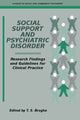 Book cover of: Social Support and Psychiatric Disorder. By: T. S. Brugha