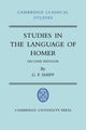 Book cover of: Studies in The Language of Homer. By: G. P. Shipp