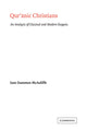 Book cover of: Qur'anic Christians. By: Jane Dammen McAuliffe