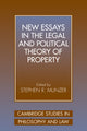 Book cover of: New Essays in the Legal and Political Theory of Property. By: Stephen R. Munzer