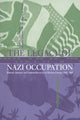 Book cover of: Legacy of Nazi Occupation. By: Pieter Lagrou