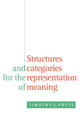 Book cover of: Structures and Categories for the Representation of Meaning. By: Timothy C. Potts
