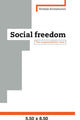 Book cover of: Social Freedom. By: Kristjan Kristjánsson