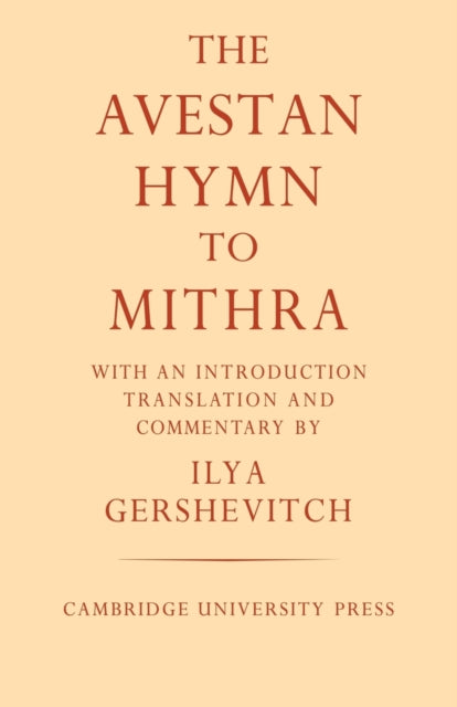 Book cover of: Avestan Hymn to Mithra. By: William Harvey
