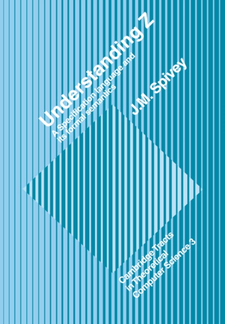 Book cover of: Understanding Z. By: J. M. Spivey