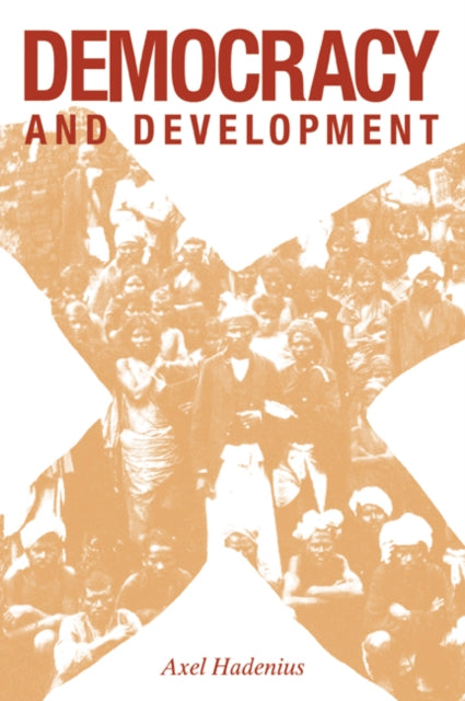 Book cover of: Democracy and Development. By: Axel Hadenius