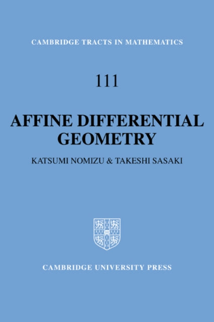 Book cover of: Affine Differential Geometry. By: Katsumi Nomizu