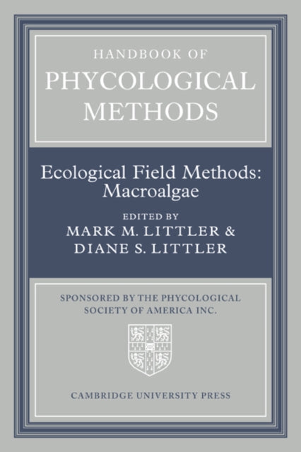 Handbook of Phycological Methods: Volume 4