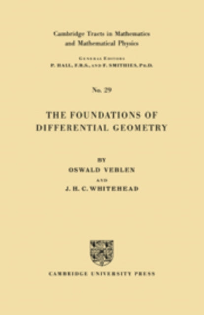 The Foundations of Differential Geometry
