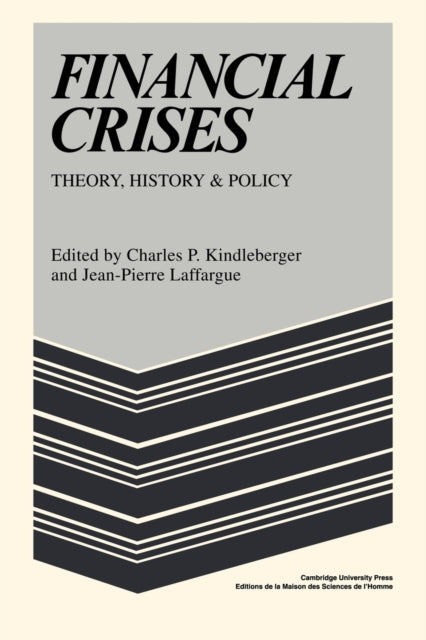 Book cover of: Financial Crises. By: Charles Poor Kindleberger